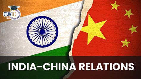 how are china and india relations